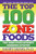The Top 100 Zone Foods (The Zone Food Science Ranking System) by Barry Sears, 9780060988944