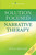 Solution Focused Narrative Therapy by Linda Metcalf, 9780826131768