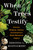 When Trees Testify (Science, Wisdom, History, and America's Black Botanical Legacy) by Beronda L. Montgomery, 9781250335166