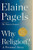 Why Religion? (A Personal Story) by Elaine Pagels, 9780062368546