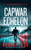 CapWar Echelon (A gripping political thriller) by Brandt Legg, 9781036700461