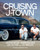 Cruising J-Town (Japanese American Car Culture in Los Angeles) by Oliver Wang, George Takei, 9781626401358