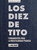 Los diez de Tito - Estudio bíblico (Fundamentos para una masculinidad piadosa) (Spanish Edition) by J. Josh Smith, 9798384541547
