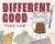 Different Good by Thao Lam, 9781771477161