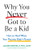 Why You Never Got to Be a Kid (How to Heal When Your Parents Didn't Parent) by Lauren Dennelly, Stephanie M. Kriesberg, 9781648487484