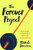 The Forever Project (How Exercise Strengthened Me Inside and Out for the Long Haul) by Mikala Jamison, 9781648487668