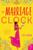 The Marriage Clock (A Novel) by Zara Raheem, 9780062877925