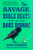 The Savage, Noble Death of Babs Dionne by Ron Currie, 9780593851685