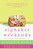 Alphabet Weekends (Love on the Road from A to Z) by Elizabeth Noble, 9780061122187