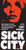 Sick City (A Novel) by Tony O'Neill, 9780061789748