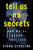 Tell Us No Secrets (A Novel) by Siena Sterling, 9780063161801