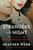 Strangers in the Night (A Novel of Frank Sinatra and Ava Gardner) by Heather Webb, 9780063004184