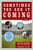 Sometimes You See It Coming (A Novel) by Kevin Baker, 9780060535971