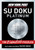 New York Post Platinum Su Doku by Wayne Gould, 9780061573217