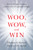 Woo, Wow, and Win (Service Design, Strategy, and the Art of Customer Delight) by Thomas A. Stewart, Patricia O'Connell, 9780062415691