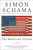 The American Future (A History) by Simon Schama, 9780060539245