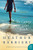 The Cottage at Glass Beach (A Novel) by Heather Barbieri, 9780062107978