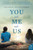 You and Me and Us (A Novel) - 9780062934857 by Alison Hammer, 9780062934857