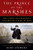 The Prince Of The Marshes (And Other Occupational Hazards of a Year in Iraq) by Rory Stewart, 9780156032797