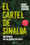 El cártel de Sinaloa / The Sinaloa Cartel (Spanish Edition) by Diego Enrique Osorno, 9798890986672