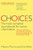 Choices by Marion Morra, Eve Potts, 9780060521240
