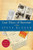 Last Days of Summer (A Novel) by Steve Kluger, 9780061564819