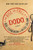 The Rise and Fall of D.O.D.O. (A Novel) by Neal Stephenson, Nicole Galland, 9780062409157