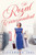 The Royal Correspondent (A Novel) by Alexandra Joel, 9780063112803