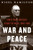 War And Peace (FDR's Final Odyssey: D-Day to Yalta, 1943-1945) - 9780358299226 by Nigel Hamilton, 9780358299226