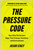The Pressure Code (How Elite Performers Align Their Energy, Emotions, and Environment) by Jason Stacy, Aryna Sabalenka, 9781637749401