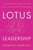 Lotus Leadership (A Modern Playbook of Ancient Wisdom) by Kamini Ramani, 9780063477810