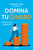 Domina tu dinero (antes de que te domine a ti) / Managing Your Money (Before It Masters You) (Spanish Edition) by Natalia Lara Madrid, 9788427252998