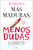 Más maduras, menos dudas / More Mature, Less Doubts (Spanish Edition) by Beatriz Bena, 9791387724436