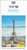 DK Top 10 Paris (Top 10 lists for your perfect trip, plus an all-weather folded map) by DK Travel, 9780241813171