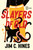 Slayers of Old by Jim C. Hines, 9780756421274