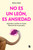 No es un león, es ansiedad / It's Not a Lion, It's Anxiety (Spanish Edition) by Erica Sosa, 9788402431080