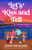 Let's Kiss and Tell (A Novel) by Joss Richard, 9798217299775
