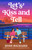 Let's Kiss and Tell (A Novel) by Joss Richard, 9798217299775