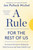 A Rule for the Rest of Us (An Ancient Practice for Making the Daily Decisions that Shape Faithful Lives) by Jen Pollock Michel, Tish Harrison Warren, 9798217152285