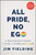 All Pride, No Ego (A Queer Executive's Journey to Living and Leading Authentically) - 9781394436903 by Jim Fielding