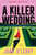 A Killer Wedding (A Novel) - 9780063432222 by Joan O'Leary