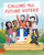 Calling All Future Voters! by Ed Hailes Jr, Laura Atkins, Jennifer Lai Peterson, Srimalie Bassani, 9781962351010