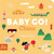 Baby Go! China by Vanessa Lee Christensen, Audrey Lee, 9781962351980