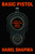 Basic Pistol (Living and Dying by the Gun in America) by Harel Shapira, 9780593317198