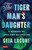 The Tiger Man's Daughter (A Memoir of Loss and Belonging) by Geia Laconi, 9780804859974
