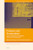 Protests and Generations: Legacies and Emergences in the Middle East, North Africa and the Mediterranean by Mark Muhannad Ayyash, Ratiba Hadj-Moussa, 9789004446984