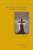 The Christ who Embraces (An Orthodox Theology of Margins) by Jacob Joseph, 9789004703612