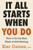 It All Starts When You Do (How to Do the Real Work of Self-Healing) by Kier Gaines, 9780316587426