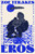 Eros (Queer Myths for Lovers) by Zoe Terakes, 9780733651526
