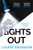 Lights Out (The chilling, unputdownable thriller that you won't be able to put down in 2025!) by Louise Swanson, 9781529396188